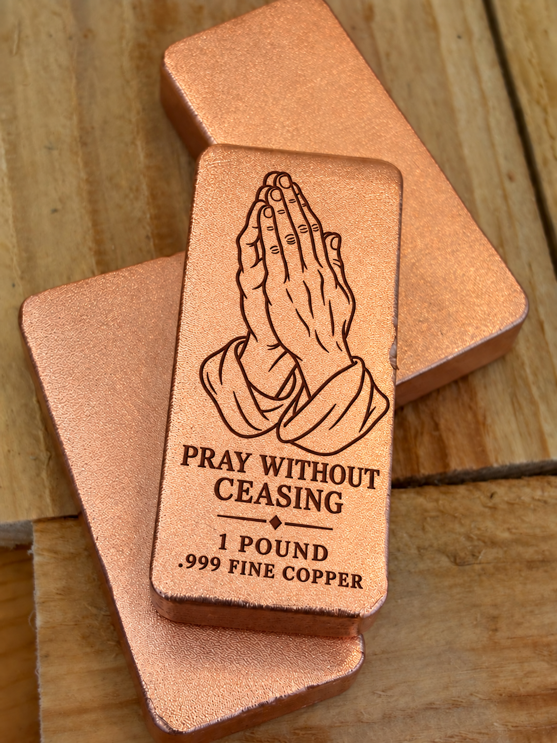Praying Hands and "Pray Without Ceasing" engraved on a 1 pound .999 fine copper satin bar, stacked view (design preview)